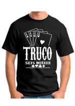 Camiseta camisa masculina jogo truco seis mi baralho zap