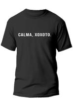 Camiseta camisa masculina meme calma xoxoto Camiseta camisa masculina meme calma xoxoto