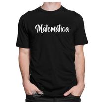 Camiseta Camisa Matemática Professor Curso Exatas Profissão