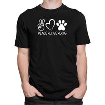 Camiseta Camisa Paz Amor Cachorro Blusa Peace Love Dog - DKING CREATIVE