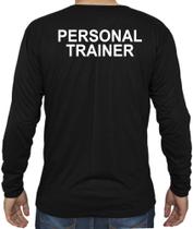 Camiseta Camisa Personal Trainer Academia Manga Comprida