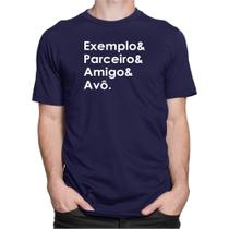 Camiseta Camisa Presente Avô Exemplo Parceiro Amigo Frases - DKING CREATIVE