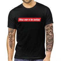 Camiseta camisa preta frases compromisso vou ver e te aviso