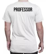 Camiseta Camisa Professor Educação Personal Aulas Uniforme