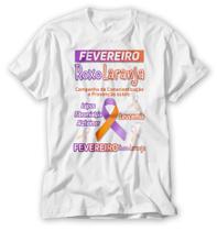 camiseta campanha fevereiro roxo e laranja conscientização