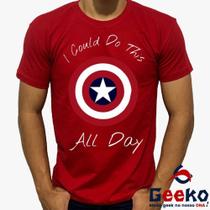 Camiseta Capitão América 100% Algodão I Could Do This All Day Captain America Geeko