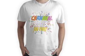 Camiseta Carnaval Eu Fui 2023 para Festa Fantasia