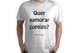 Camiseta carnaval namora comigo hoje festa engraçado amor Camiseta carnaval namora comigo hoje festa engraçado amor