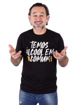 Camiseta Cerveja Temos Álcool Em Comum Preta. Camiseta Cerveja Temos Álcool Em Comum Preta.