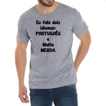 Camiseta Cinza Falo dois idiomas