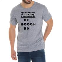 Camiseta Cinza Tecnicamente alcool e uma solucao