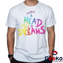 Camiseta Coldplay 100 % Algodão A Head Full Of Dreams Rock Alternativo Geeko