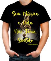 Camiseta Colorida Frases vida sem Música Reflexões 2