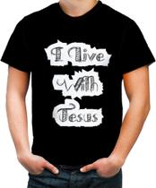 Camiseta Colorida I live With Jesus Biblia Gospel 2