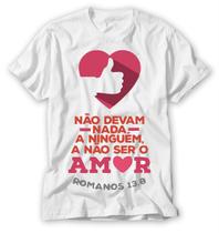 camiseta com frase não devam nada a ninguém pronta entrega