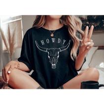 Camiseta Country T-shirt Texas Howdy Moda Masculina e Feminina