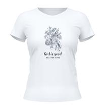 Camiseta Cristã Feminina - God Is Good All Time Branca