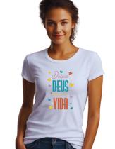 Camiseta Cristã Gospel Deixa Deus Colorir a Tua Vida