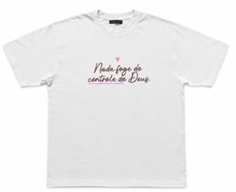 Camiseta Cristã Nada Foge Do Controle De Deus Feminina