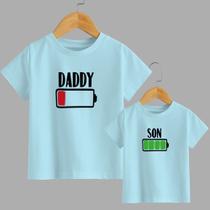 Camiseta Daddy Sen Bateria , Son Com Energia Pai E Filho Combinados Peças Avulsa