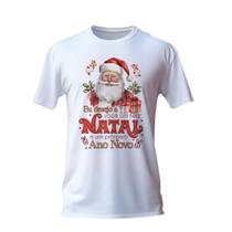 Camiseta Desejo a você um feliz natal e Prospero Ano novo