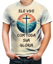 Camiseta Desgaste Jesus Ele Vive Crist Gospel Deus 1