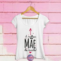Camiseta Dia das Mães - Babylook M