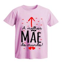 Camiseta dia das mães cor rosa várias estampas a escolha