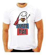 Camiseta Dia Dos Pais Frases Divertidas Presente Flork Vovô Super Papai Melhor Pai do Mundo