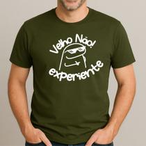 Camiseta Dias Dos Pais Velhos Não! Experiente Camisa Gola Redonda Algodão 30.1