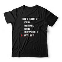 Camiseta Difficulty My Life