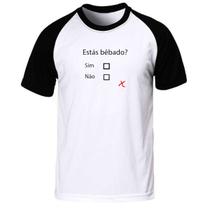 Camiseta divertida estás bêbado presente criativo carnaval