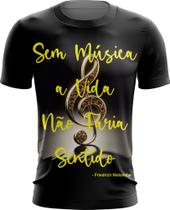 Camiseta Dryfit Frases vida sem Música Reflexões 2