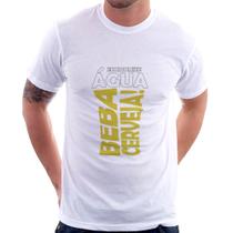 Camiseta Economize água, beba cerveja - Foca na Moda