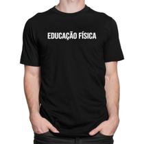 Camiseta Educação Física Camisa Academia Professor Personal