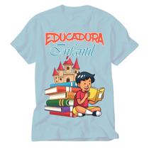 Camiseta Educação Infantil azul Professora Pedagogia Educar