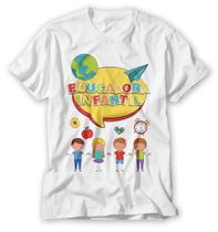 Camiseta Educação Infantil Professores que ensinam com amor