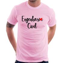 Camiseta Engenharia Civil - Foca na Moda