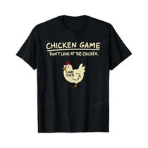 Camiseta Engraçada Feminina "Não Olhe para o Frango" - Jogo do Frango - Estampa Gráfica