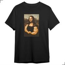 Camiseta Engraçada Monalisa Maromba Fitness Academia Treino