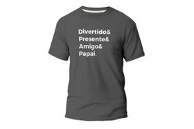 Camiseta Estampada Frase Para O Pai Super Resistente E Macia