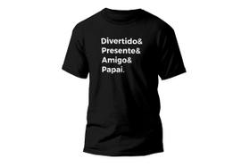 Camiseta Estampada Frase Para O Pai Super Resistente E Macia