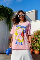 Camiseta Estonada de Algodão Be Fucking Nice Queila