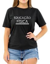 Camiseta Faculdade Educação Física Universidade Feminina Camiseta Faculdade Educação Física Universidade Feminina