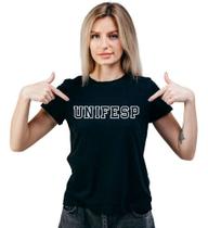 Camiseta Faculdade Unifesp Uni Federal São Paulo Sp Feminina Camiseta Faculdade Unifesp Uni Federal São Paulo Sp Feminina