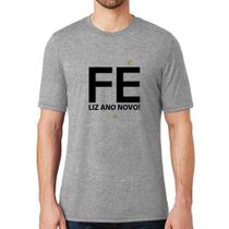 Camiseta Fé liz ano novo! - Foca na Moda