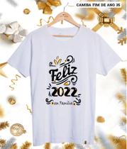 Camiseta Feliz 2022