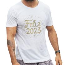 Camiseta Feliz 2023 Roupa para Virada do Ano! Festa - Emotions Art