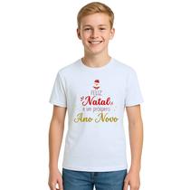 Camiseta Feliz Natal Próspero Ano Novo Personalizada