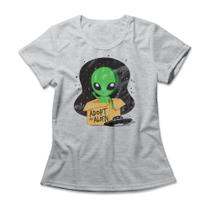 Camiseta Feminina Adopt An Alien Camiseta Feminina Adopt An Alien